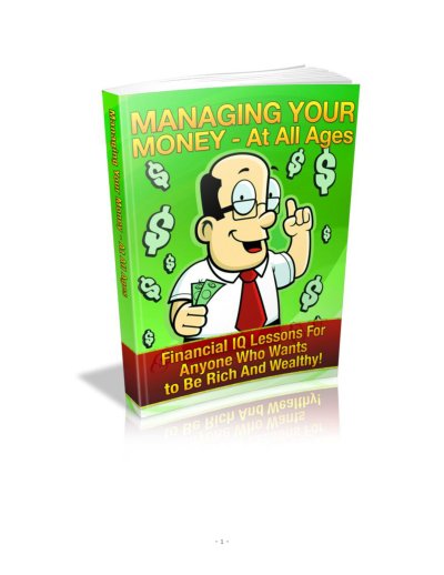 Managing Your Money For All Ages